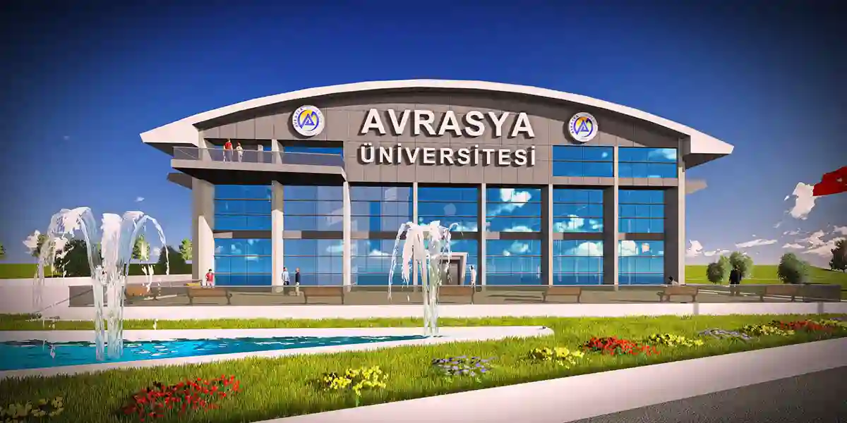 الدراسة في جامعة افراسيا - Avrasya - بوابتك نحو تعليم جامعي عالمي ورسوم دراسية معقولة 